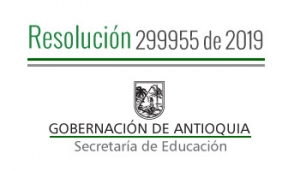 Resolución 299955 de 2019 - Por la cual se concede Comisión de Servicios Remunerada a unos Docentes y Directivos Docentes pagados con recursos del S.G.P.