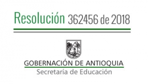 Resolución 362456 de 2018 - Por la cual se concede Comisión de Servicios Remunerados a Docentes pagados con recursos del Sistema General de Participación