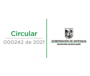 Directrices para el proceso de evaluación, clasificación y fijación de las tarifas de matrícula,  pensiones, cobros periódicos y otros cobros periódicos, para elaño académico 2022 CIRCULAR - 000242