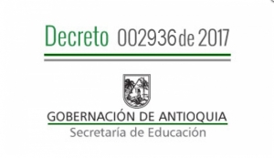 Decreto 002936 de 2017 - Por el cual se reglamenta la Política Departamental Estrategia de Ecosistemas de Innovación