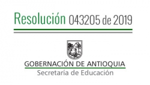 Resolución 043205 de 2019 - Concede permiso remunerado a unos Docentes y Directivos Docentes para participar de la etapa Subregional de los Juegos Deportivos, Recreativos y Culturales del Magisterio Antioqueño 2019