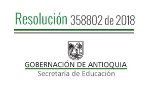 Resolución 358802 de 2018 - Por la cual se concede una Comisión de Servicios Remunerada a Directivos Docentes