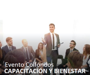 Evento Colfondos - Capacitación y Bienestar