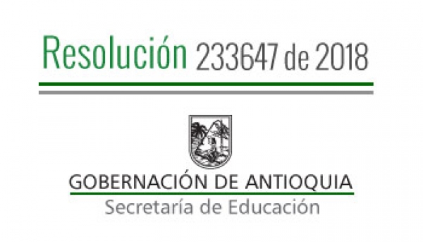 Resolución 233647 de 2018 - Por la cual se concede un permiso sindical remunerado a unos Servidores Administrativos adscritos a los Establecimientos Educativos de los municipios no certificados de Antioquia