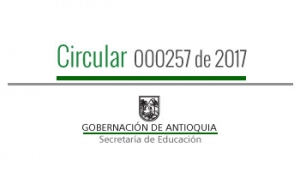 Circular 000257de 2017 - Regulación de la prestación del servicio educativo de la población en extra edad en la básica primaria del sector oficial