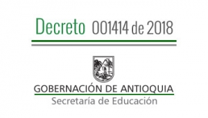 Decreto 001414 de 2018 - Por el cual se nombra en Periodo de Prueba, se da por Terminados unos Nombramientos Provisionales, Concede Vacancia Temporal a unos Docentes