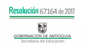 Resolución 2018060367164 por la cual se concede Comisión de Servicios remunerada a Directivos y docentes pagados por el Sistema General de Participación