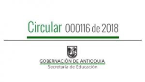 Circular  000116 de 2018 - Pago de aportes ARL por la entidad certificada, de estudiantes en etapa práctica matriculados en la Media Técnica Convenio SENA-SeEduca